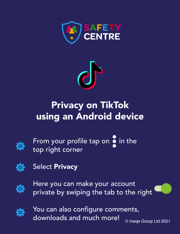 IOS & Android: Privacy TikTok – Our Safety Centre